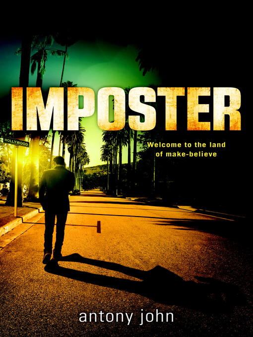 Title details for Imposter by Antony John - Available